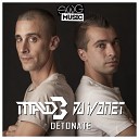 Mad B DJ Ivanet - Detonate Original Mix
