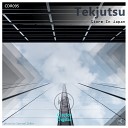 Tekjutsu - Before The Storm Original Mix