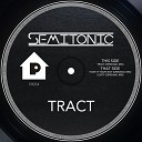 Semitonic - Have It Your Way Original Mix