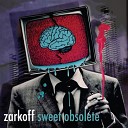 ZARKOFF - Nowhere To Be Found