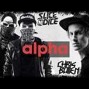 Slice N Dice x Chris Bullen - Alpha Numb Jason Risk Remix