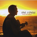 Dave Stephens - So Sweet