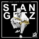Stan Getz - Chappaque Live