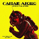 Captain Apollo - Love In The Stars Extended Mix