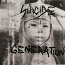 Suicide Generation - Set Me On Fire