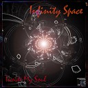 Infinity Space - Inside My Soul Radio Edit