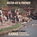 Justin Jay Friends - Karma Dalamut Remix