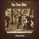 Ten Years After - Rock n Roll Music To The World