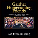 Bill Gloria Gaither - Let Freedom Ring Original Key Performance Track With Background…