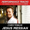 Chris Tomlin - Jesus Messiah Performance Track In Key Of D Without Background Vocals High Instrumental…