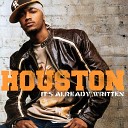 Houston - I Like That Radio Version