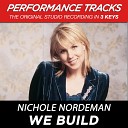 Nichole Nordeman - We Build Performance Track In Key Of E Without Background Vocals Key 2…