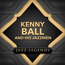 Kenny Ball His Jazzmen - Big Noise From Winnetka