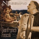 Gianfranco Foscoli - Nessuno