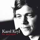 Karel Kryl - Marat Ve Van