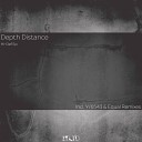 Depth Distance - Hi def02 Equal Remix