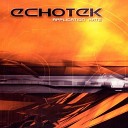 Echotek - Away Original Mix
