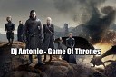 Dj Antonio - Games Of Thrones Radio Mix