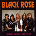 Black Rose - Turn out the Lights