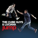 The Cube Guys Luciana - Jump Dub Mix
