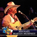 Michael Martin Murphey - Alleys of Austin