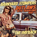 Barnyard Stompers - Roll On