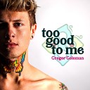 Gregor Coleman - Too Good To Me Acoustic