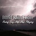 Blind Rain Feder - Quick Way to Escape Rap Instrumental Beat Mix