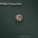 Pablo Sorozabal - Noche Hermosa Original Mix