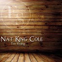 Nat King Cole - This Can T Be Love Original Mix