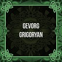 Gevorg Grigoryan - Tariner ancan