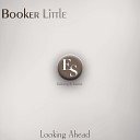 Booker Little - If I Should Lose You Original Mix