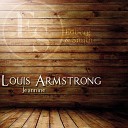 Louis Armstrong - My Bucket Got a Hole in It Original Mix