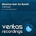 Maxima feat DJ Rylath - Farthest Original Mix
