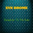 Syn Drome - Exception To The Rules Original Mix
