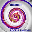 Double F - Rock Nation Original Mix
