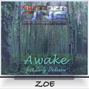 Awake feat Carly Dickenson - Zoe Original Mix