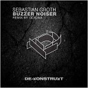 Sebastian Groth - Buzzer Noiser Go Diva Remix