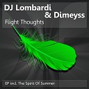 DJ Lombardi Dimeyss - The Spirit Of Summer Original Mix