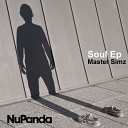 Master Simz - Touch My Soul Original Mix