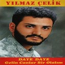 Y lmaz elik - Sene S z m Var