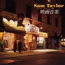 Sam the Man Taylor - Sound Of Silence