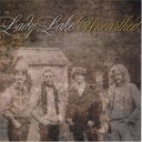 Lady Lake - Must Have Been More Than