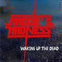 Maggie s Madness - Waking up the Dead