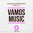 DJ Kone Marc Palacios - Tender Love