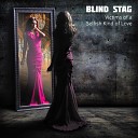 Blind Stag - The Night Forever