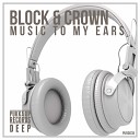 Block Crown - Music to My Ears