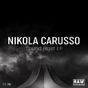 Nikola Carusso - Sound Blast Original Mix