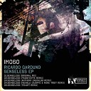 Ricardo Garduno - Senseless Original Mix