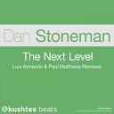 Dan Stoneman - The Next Level Paul Matthews Remix